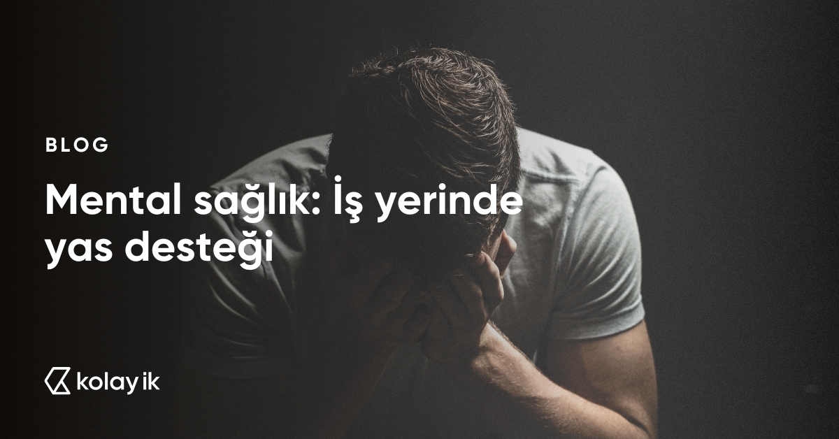 iş yerinde yas desteği