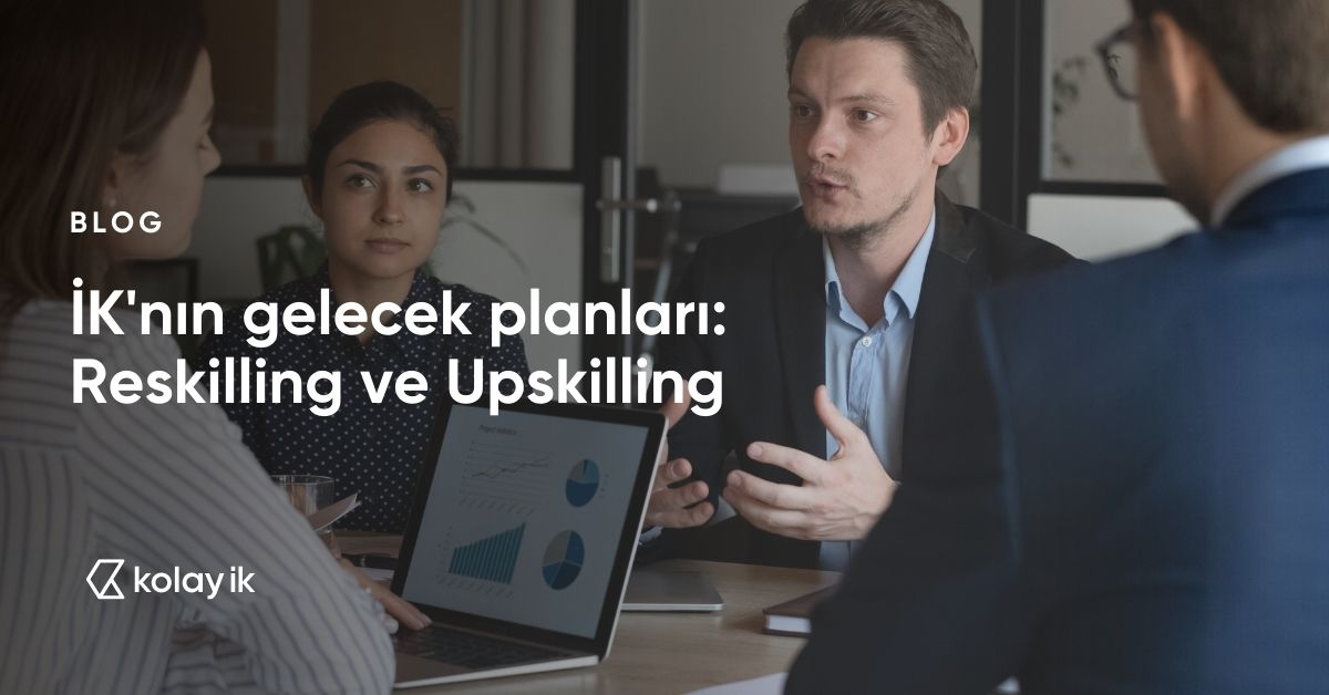 reskilling ve upskilling nedir
