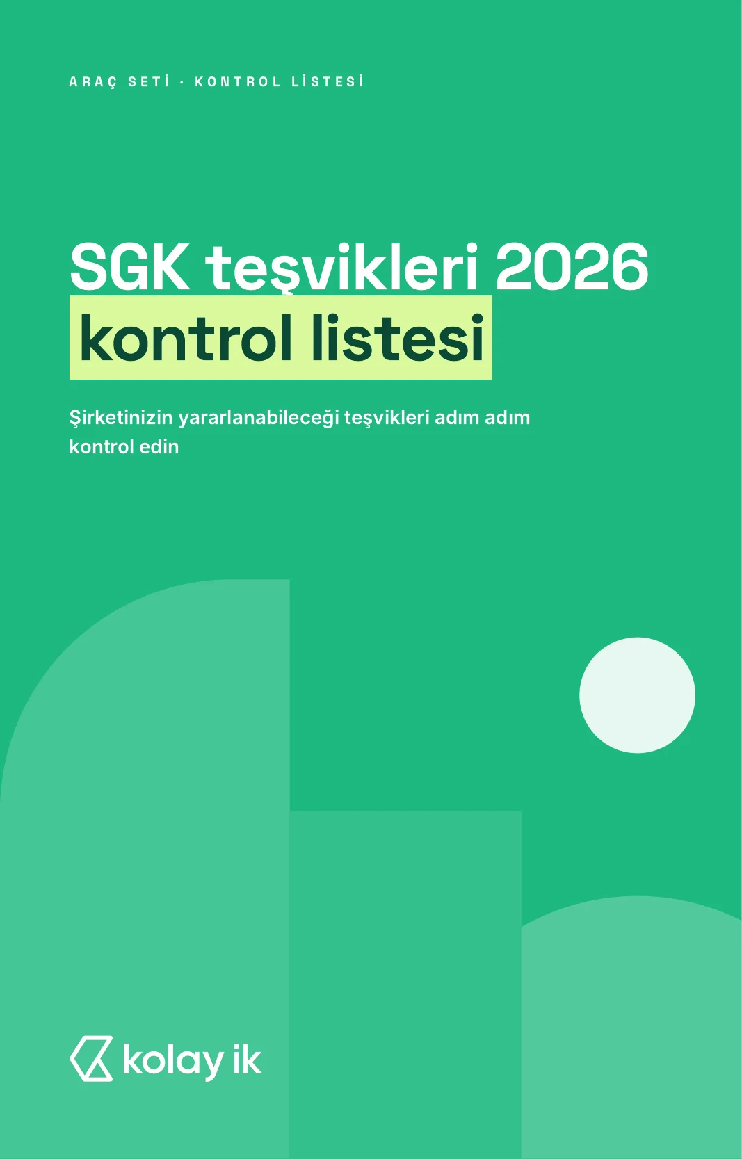 SGK teşvikleri 2026 kontrol listesi e-kitap kapağı