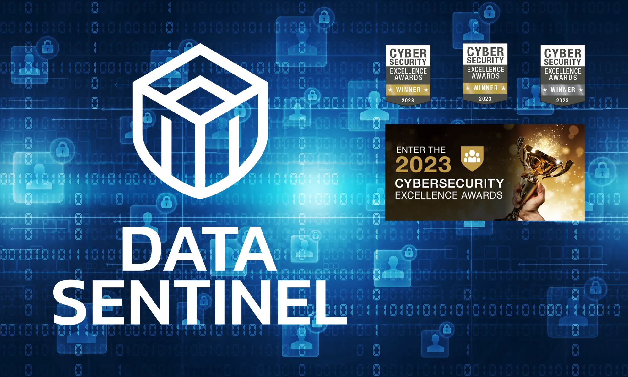 Data Sentinel Wins 3 Cybersecurity Awards!