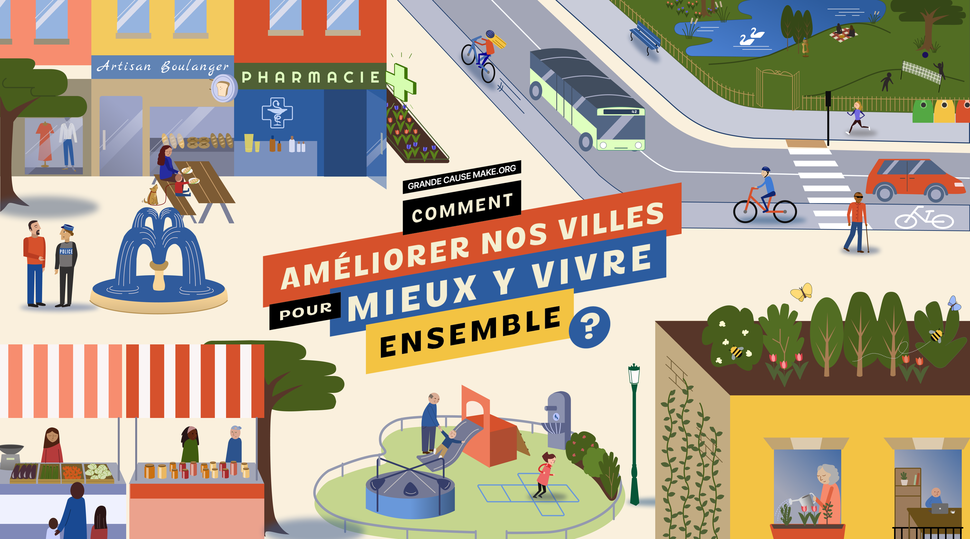 Améliorer nos villes pour mieux y vivre ensemble