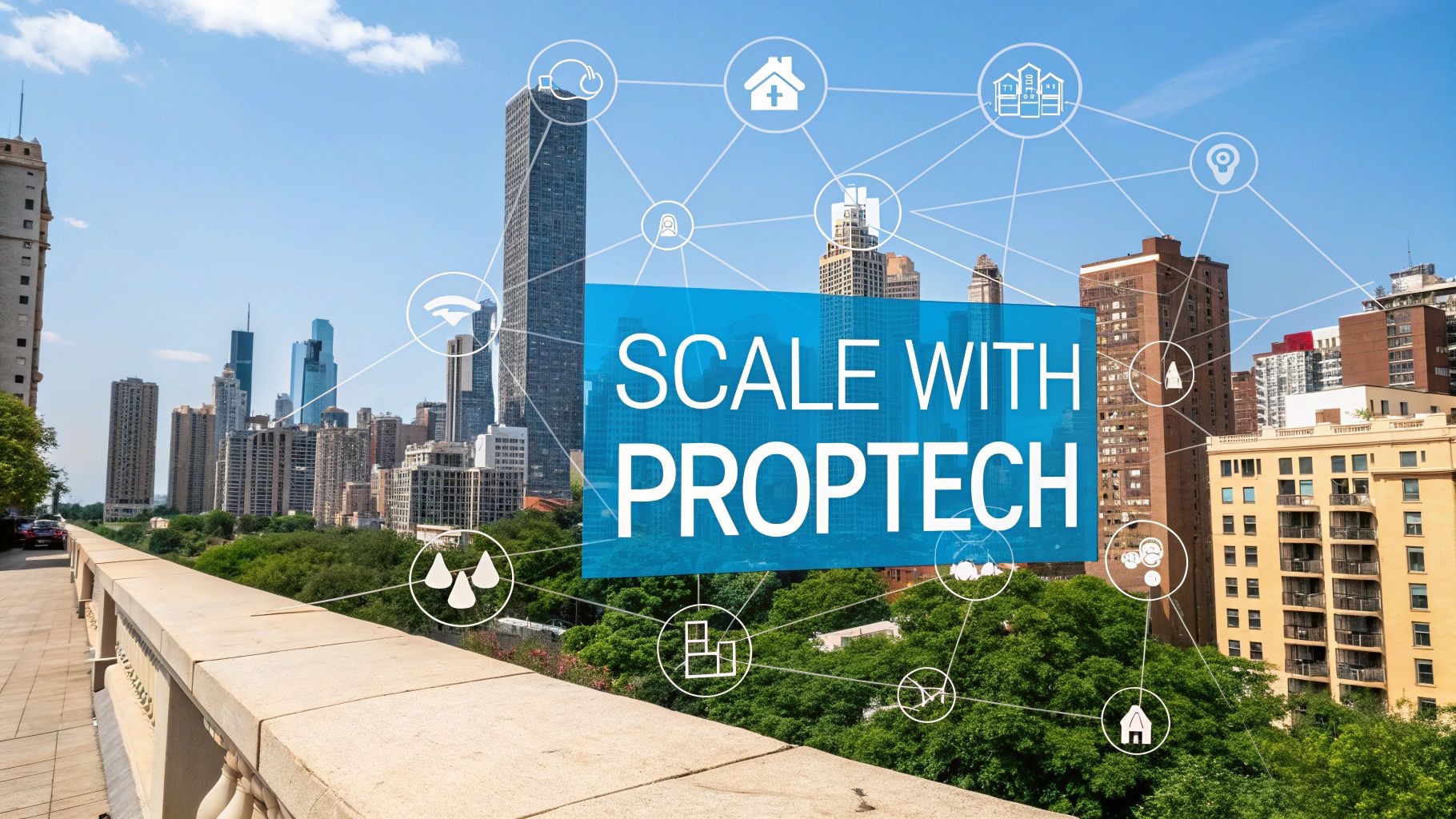 Scaling Operations: A Guide to Technology in Property Management