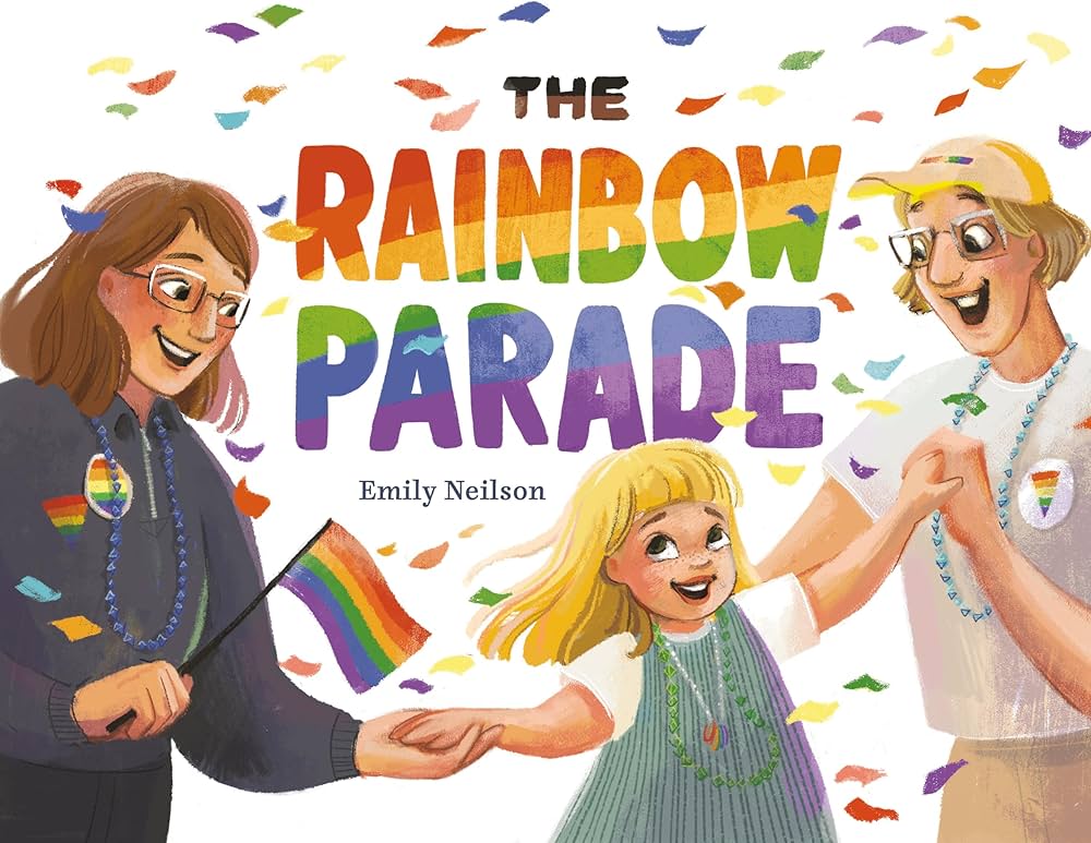 Amazon.com: The Rainbow Parade: 9780593326589: Neilson, Emily, Neilson,  Emily: Libros