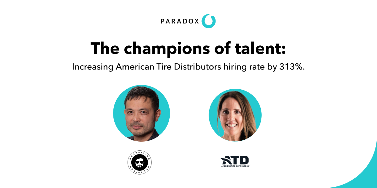 The champions of talent: Empowering recruiters and elevating recruiter experience pt. 4 — Paradox by Paradox