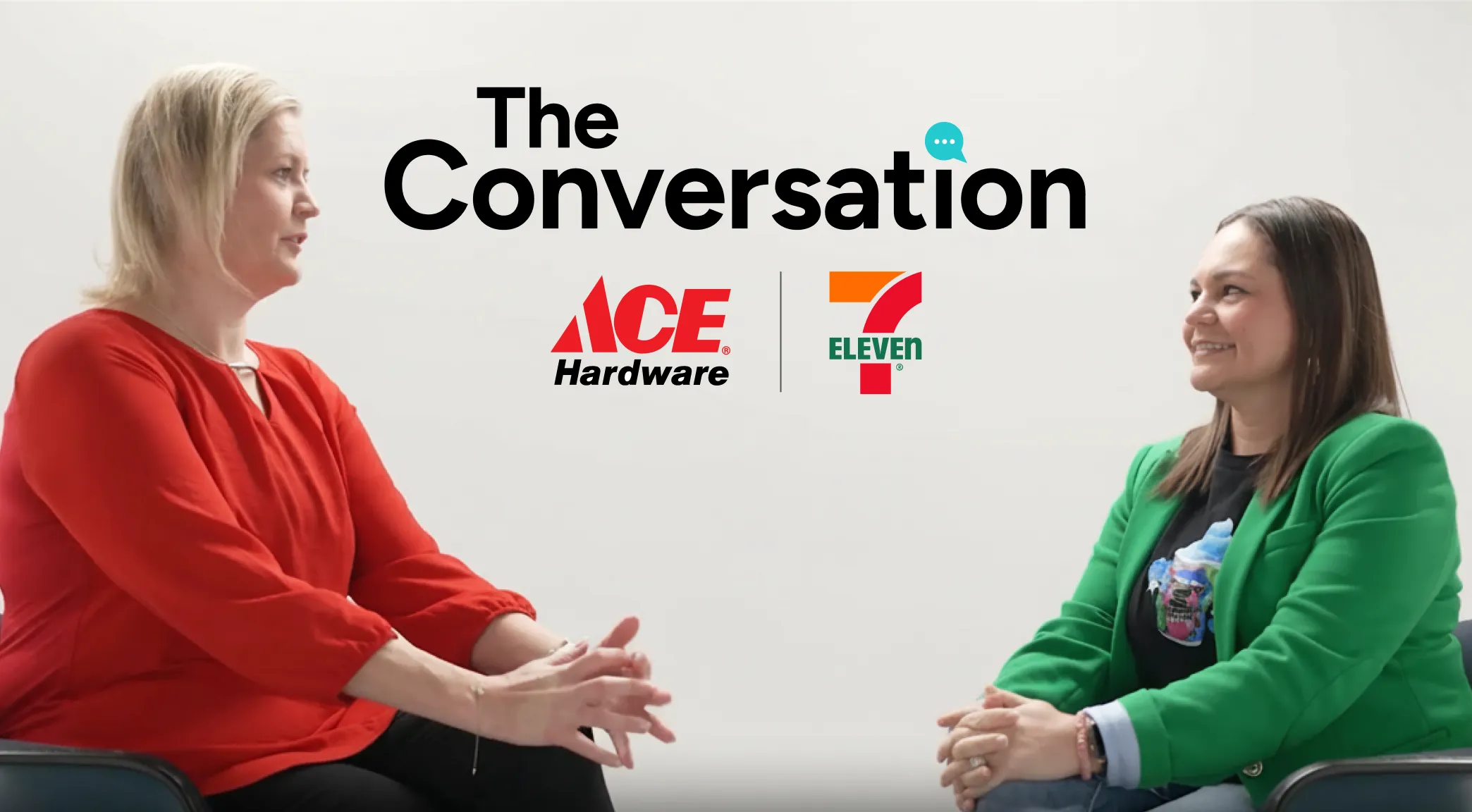 The Conversation with Ace Hardware and 7-Eleven.