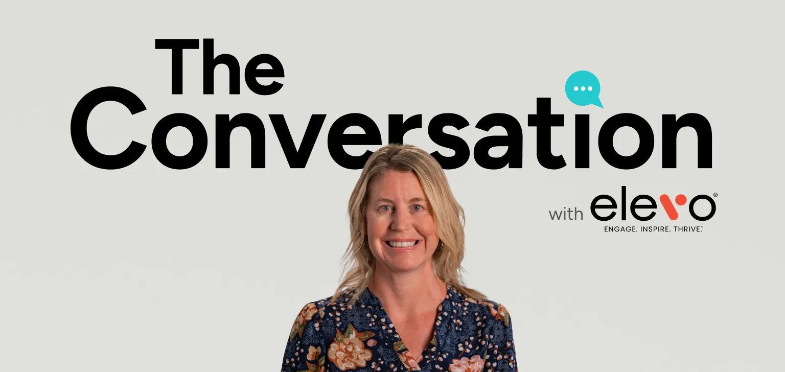 The Conversation with Elevo: Hiring A+ education candidates.