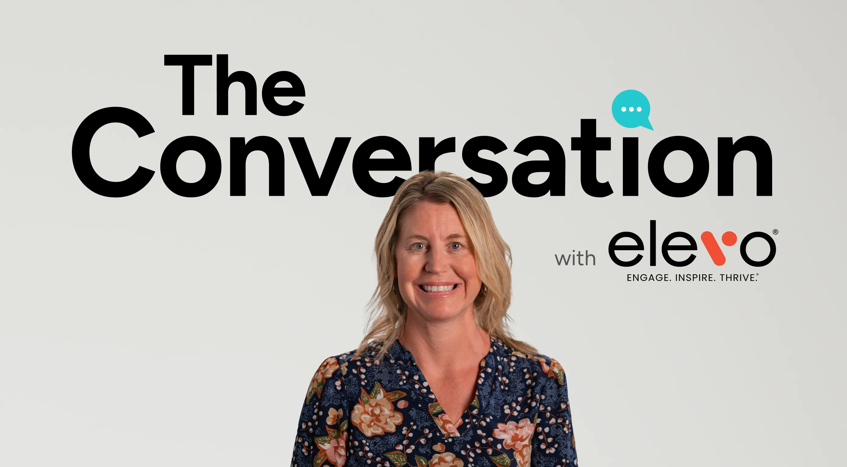 The Conversation with Elevo: Hiring A+ education candidates.