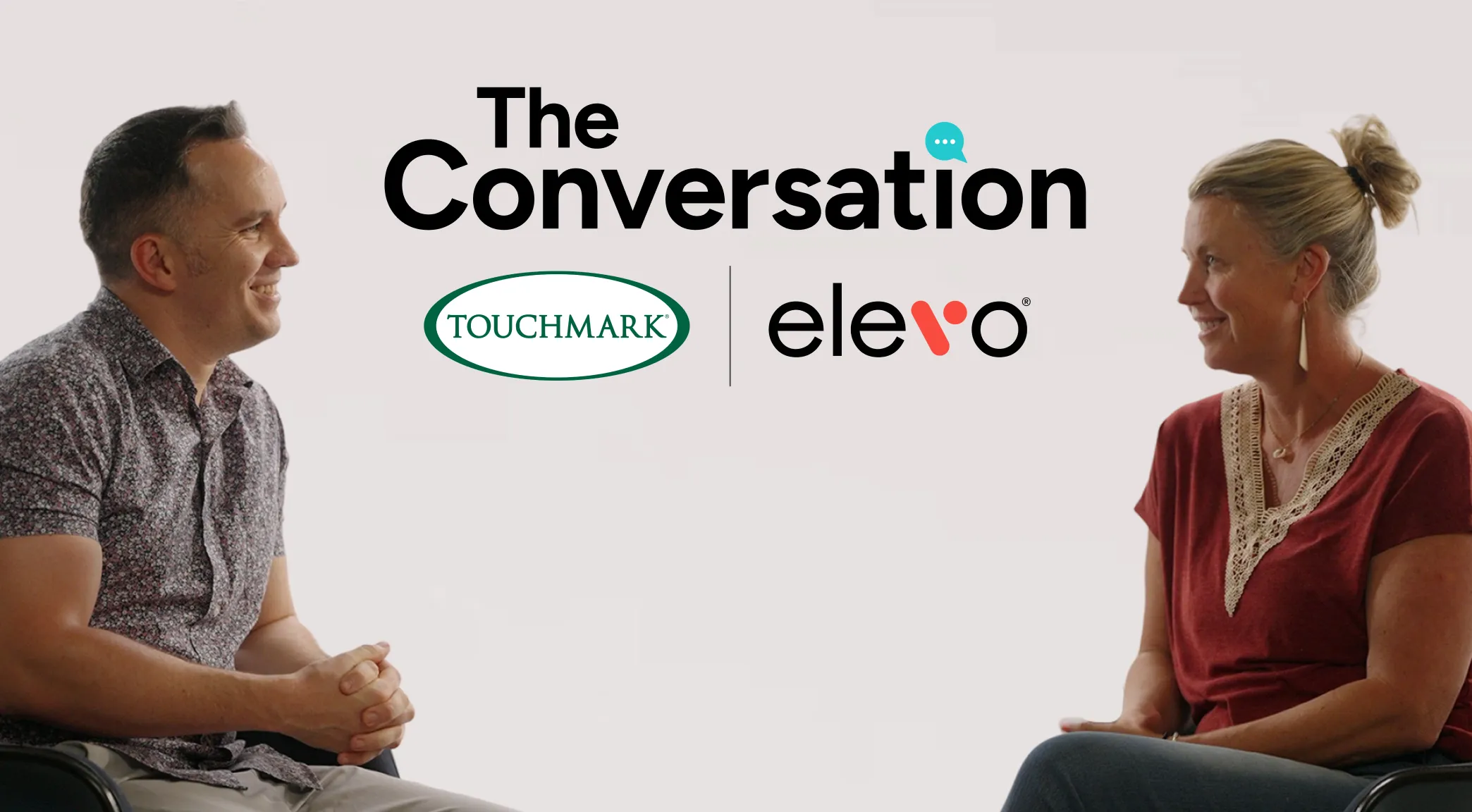 The Conversation with Touchmark and Elevo Learning.