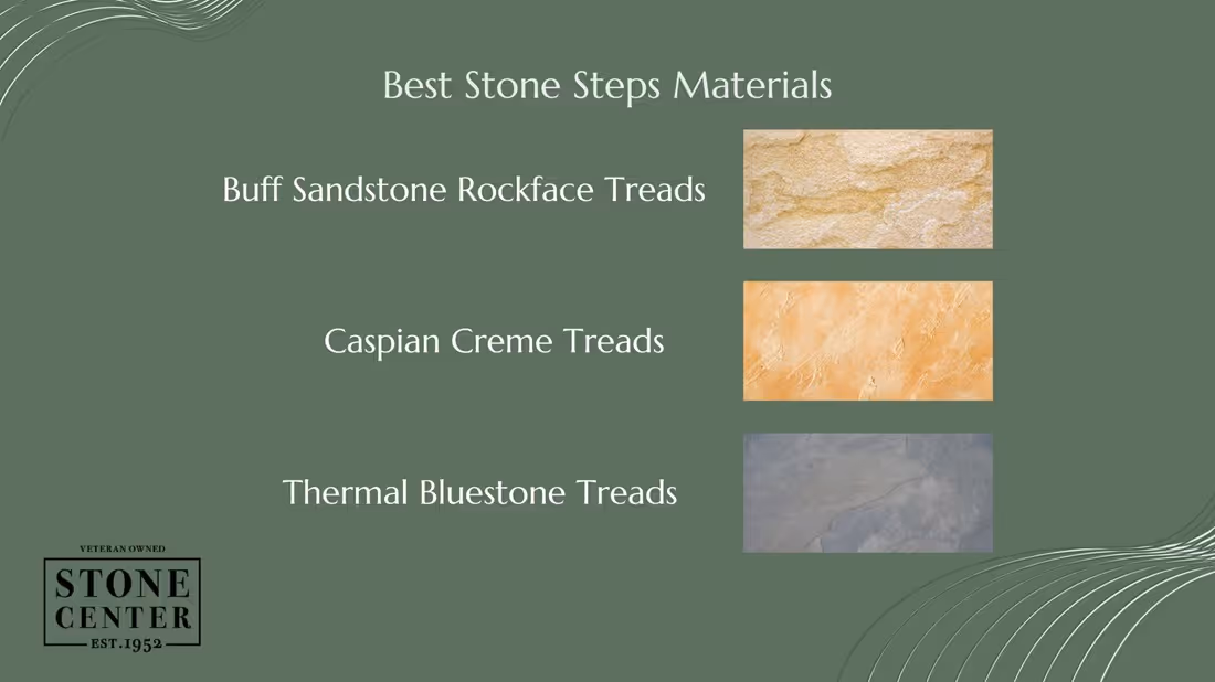 Best Stone Steps Materials