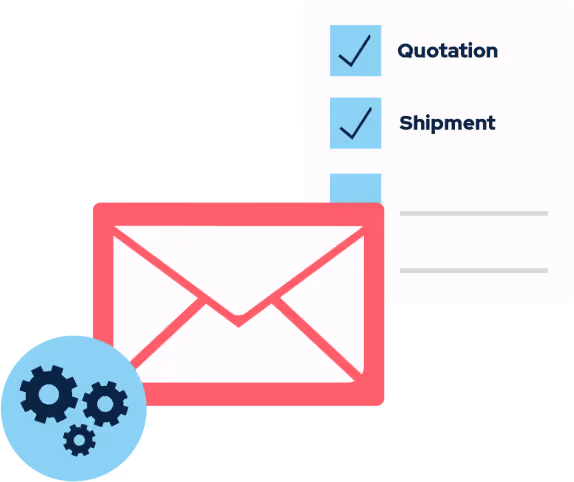 Improve email communication by easily sending quotations, invoices, and shipment updates to your customer directly from our platform.