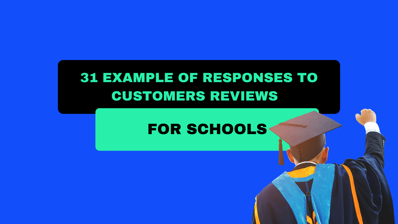 31 example of responses to customers reviews for schools