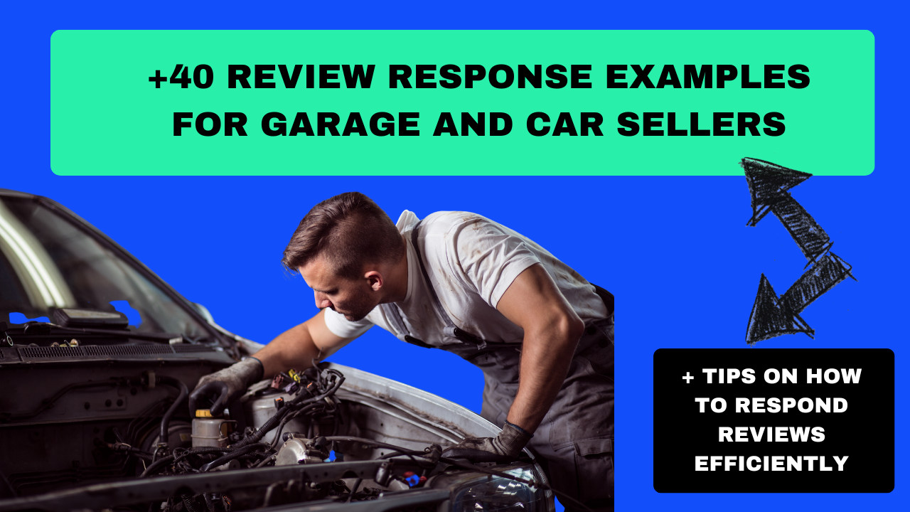 40+ review response examples for garage and car dealers
