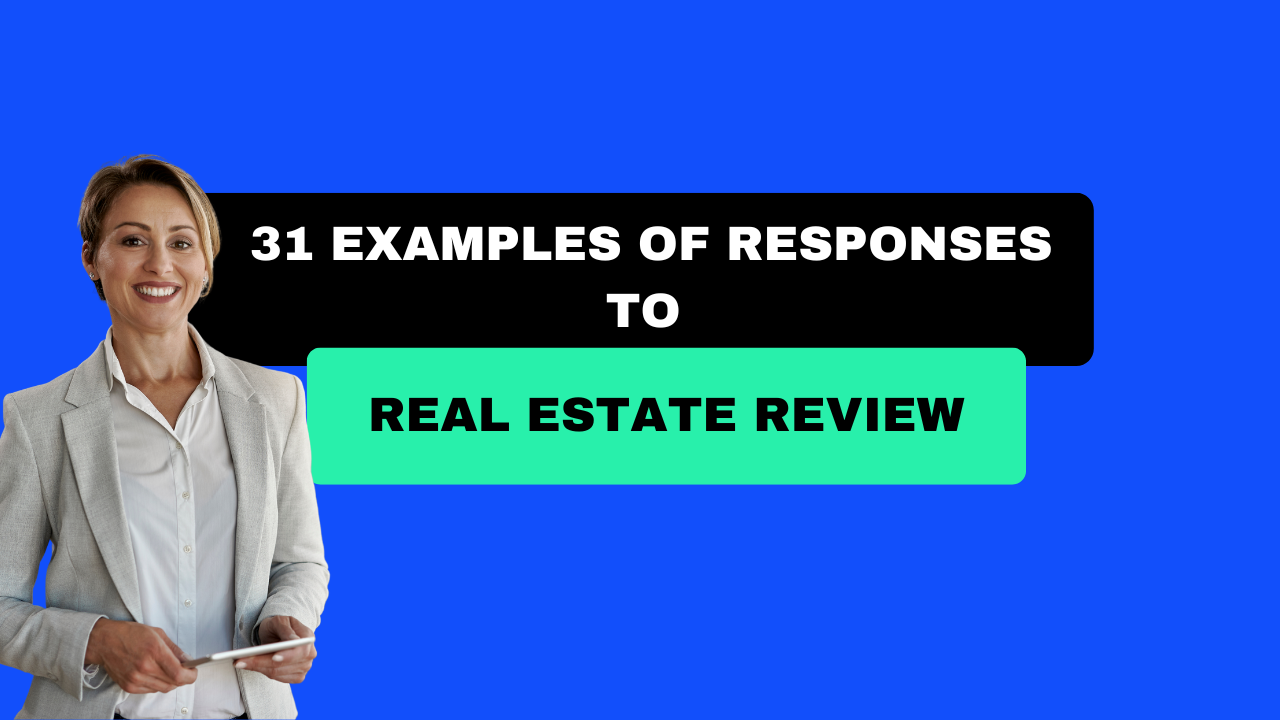 31 review response examples for real estate professionals