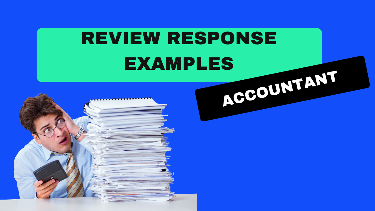 41 review response examples for accountants
