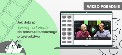 Starcie form szkoleniowych – jak dobrać formę szkolenia do szkoleń ze skutecznego przywództwa? 