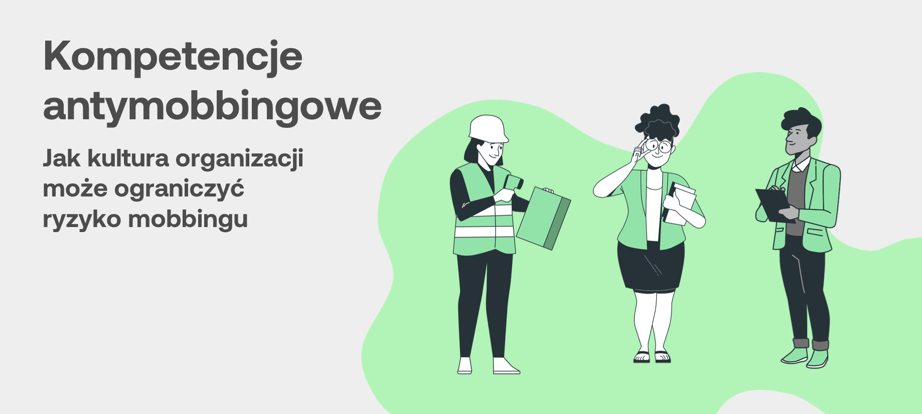 Kompetencje antymobbingowe. Jak kultura organizacji może ograniczyć ryzyko mobbingu. 