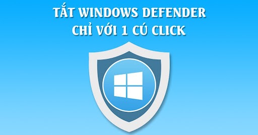 tắt windows defender win 10