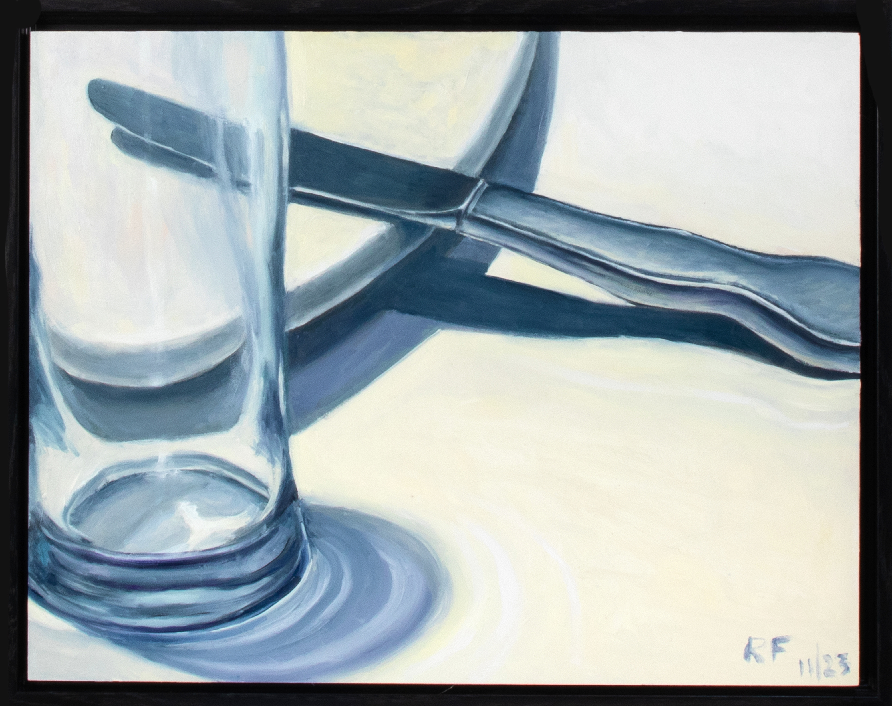 “Glass and Knife 1123” Oil on canvas panel, 11” x“Glass and Knife 923” Oil on canvas panel, 11” x 14”