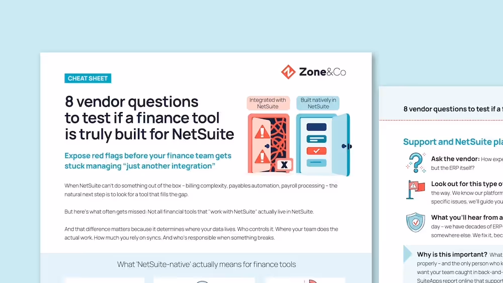 A promotional graphic from Zone & Co titled '8 vendor questions to test if a finance tool is truly built for NetSuite.' The image includes a comparison of two icons: one labeled 'Integrated with NetSuite' showing a red warning-filled interface, and another labeled 'Built natively in NetSuite' showing a secure, streamlined interface with a check mark. The graphic encourages finance teams to identify red flags in software tools and emphasizes the importance of native NetSuite integration. The tagline suggests avoiding tools that are merely integrations and highlights the need for true NetSuite-native solutions.