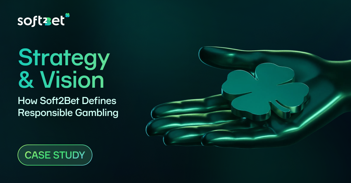Strategy & Vision: How Soft2Bet Defines Responsible Gambling