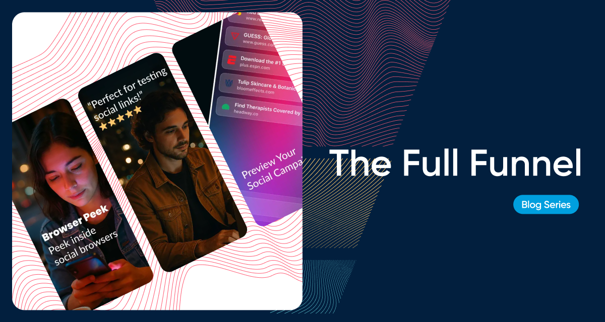 The Full Funnel Blog Series - Custom App Store Listing Screenshots
