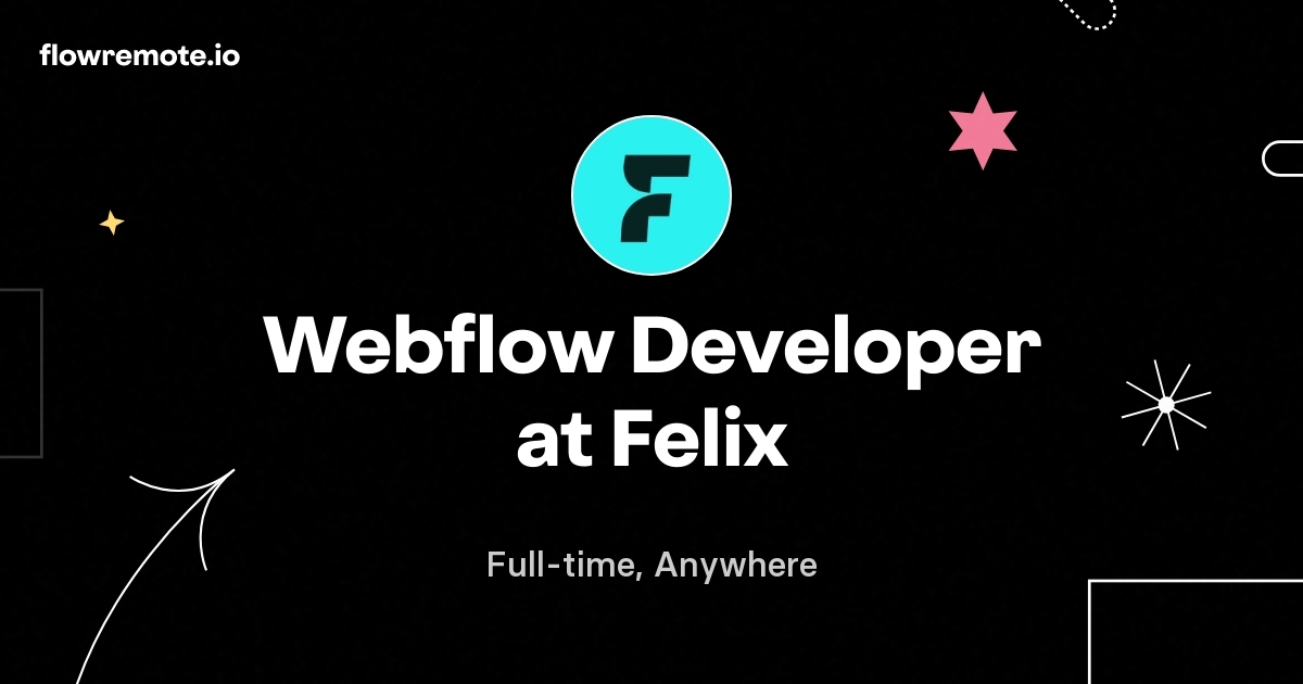 Webflow Developer at Felix