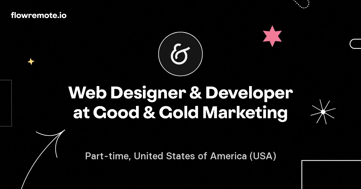 Web Designer & Developer at Good & Gold Marketing