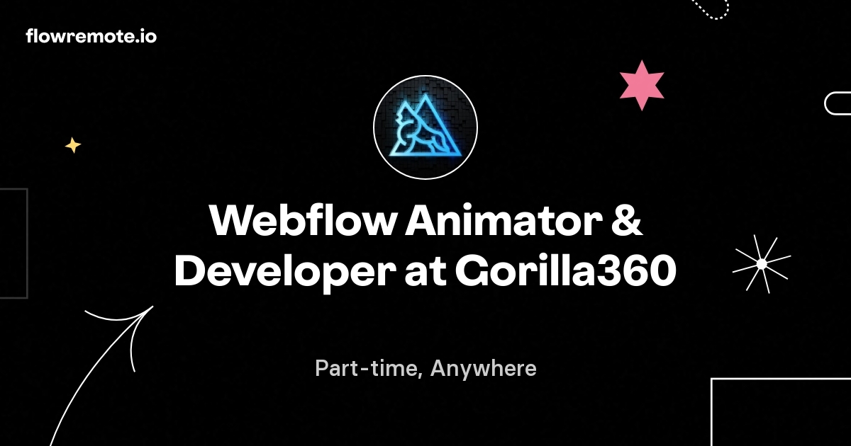 Webflow Animator & Developer at Gorilla360