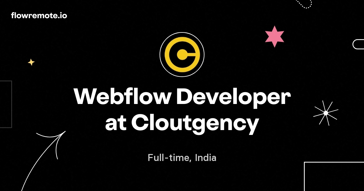 Webflow Developer at Cloutgency