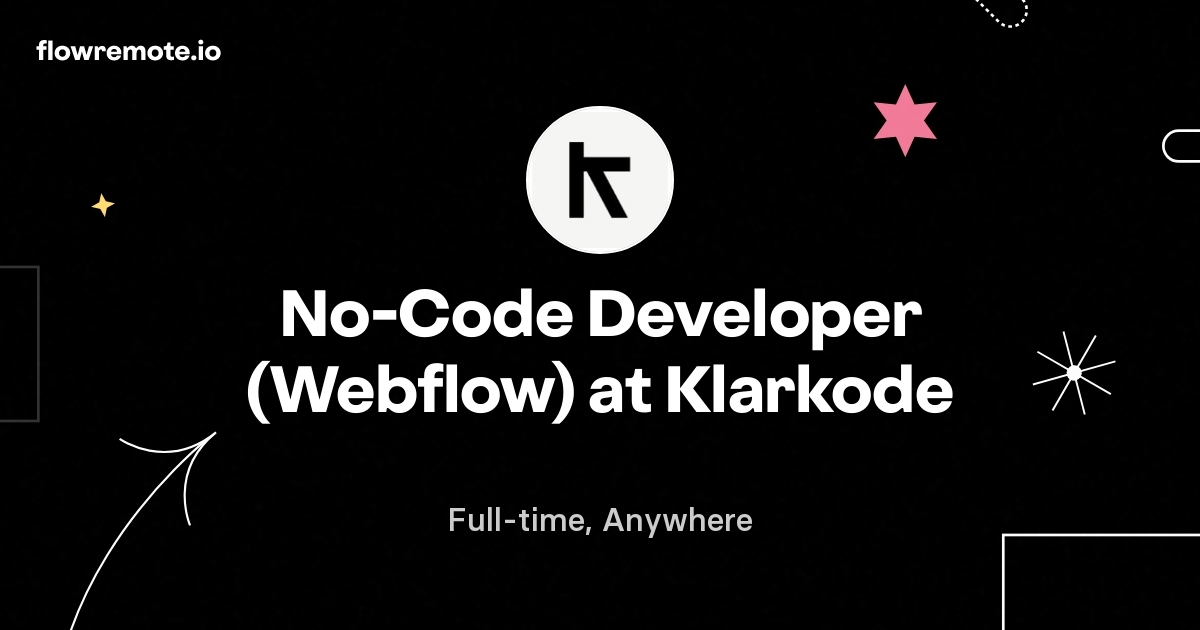 No-Code Developer (Webflow) at Klarkode