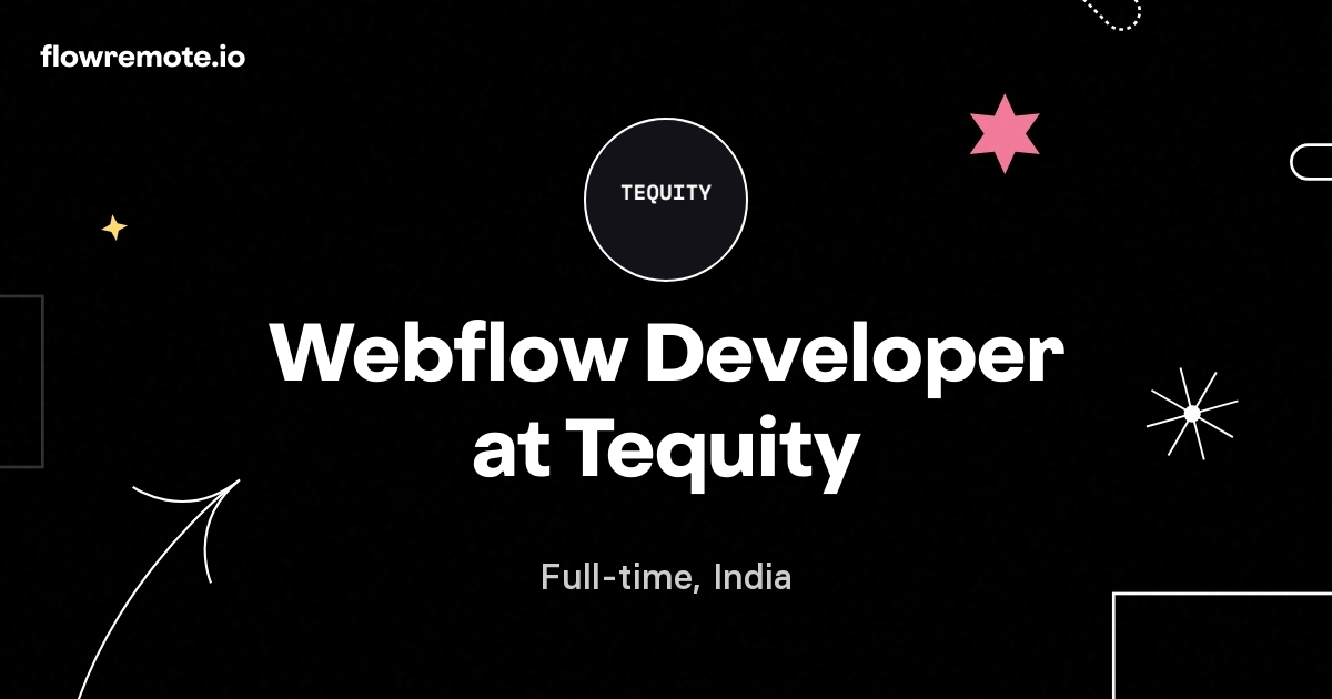 Webflow Developer at Tequity