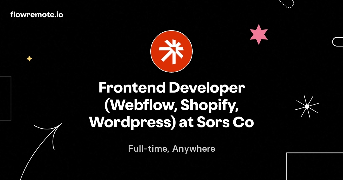 Frontend Developer (Webflow, Shopify, Wordpress) at Sors Co