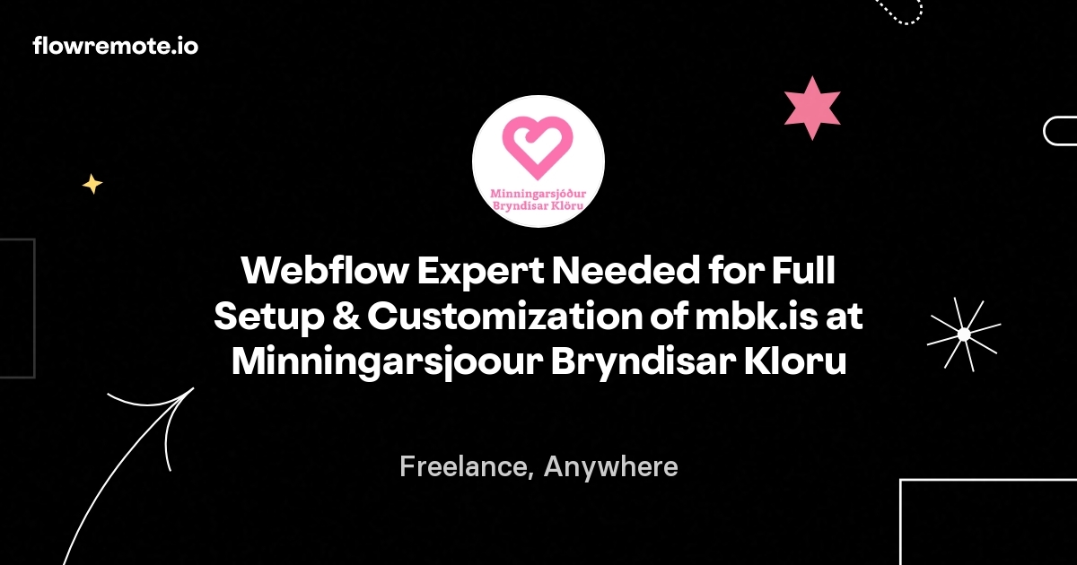 Webflow Expert Needed for Full Setup & Customization of mbk.is at Minningarsjoour Bryndisar Kloru