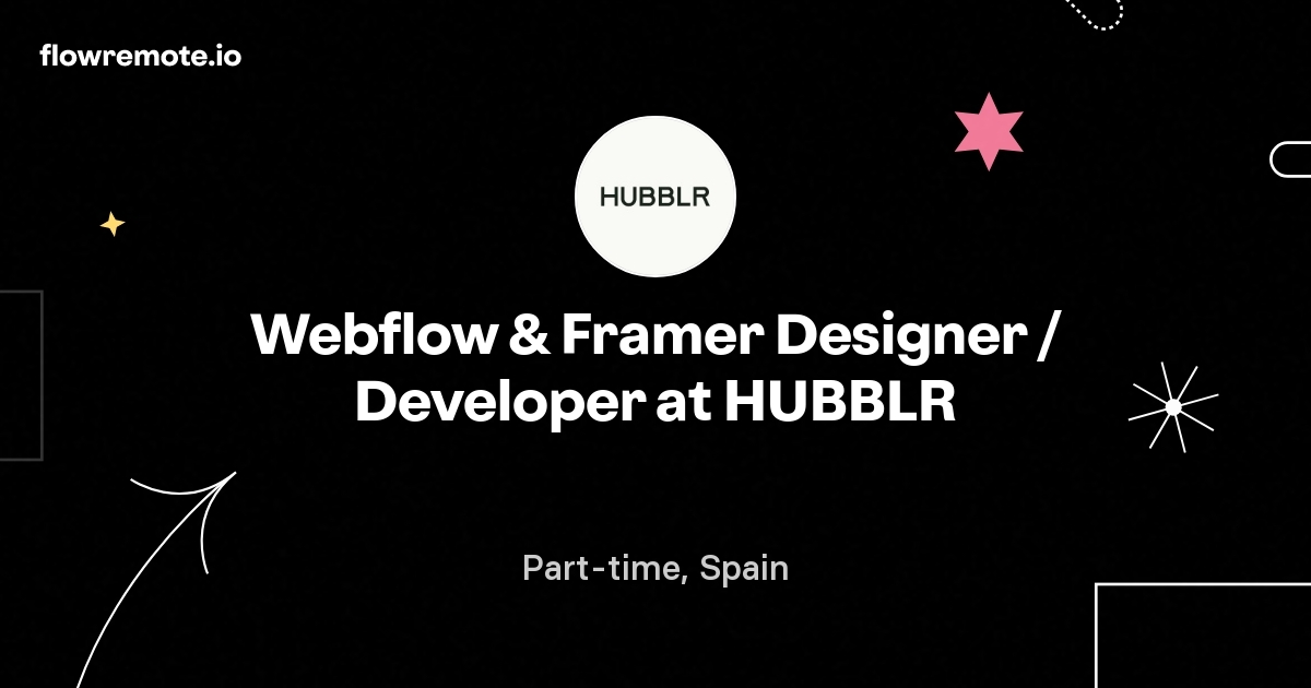 Webflow & Framer Designer / Developer at HUBBLR