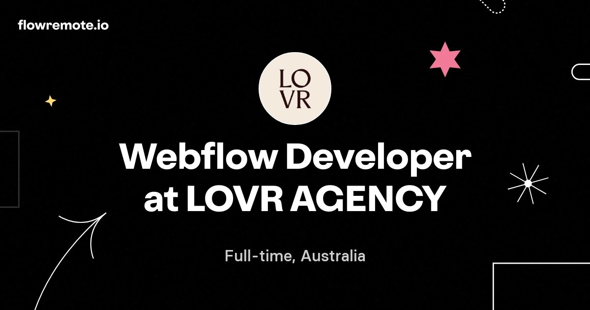 Webflow Developer at LOVR AGENCY