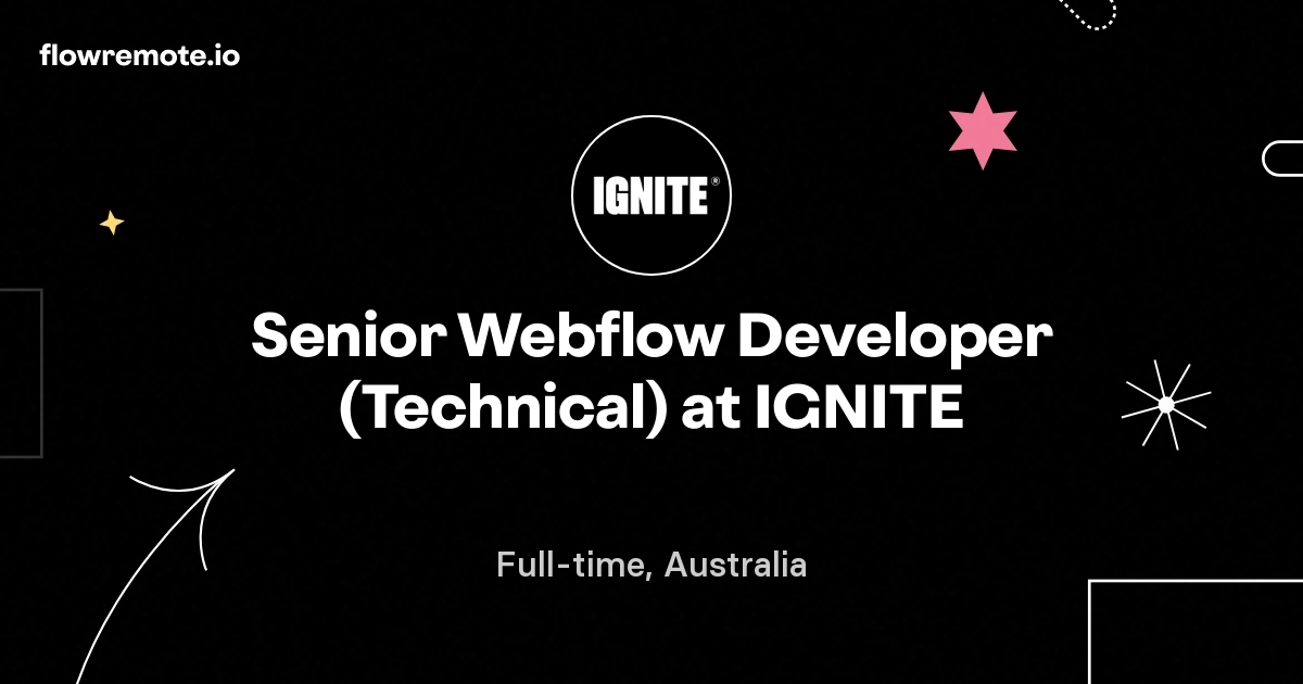 Senior Webflow Developer (Technical) at IGNITE