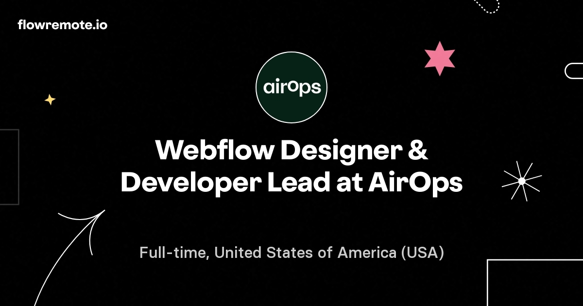 Webflow Designer & Developer Lead at AirOps