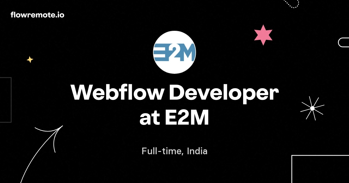Webflow Developer at E2M