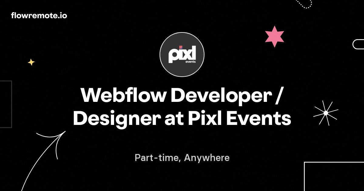 Webflow Developer / Designer at Pixl Events