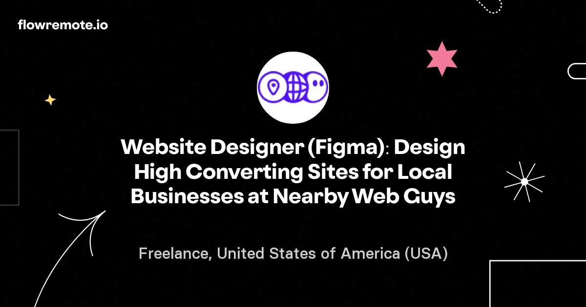 Website Designer (Figma): Design High Converting Sites for Local Businesses at Nearby Web Guys
