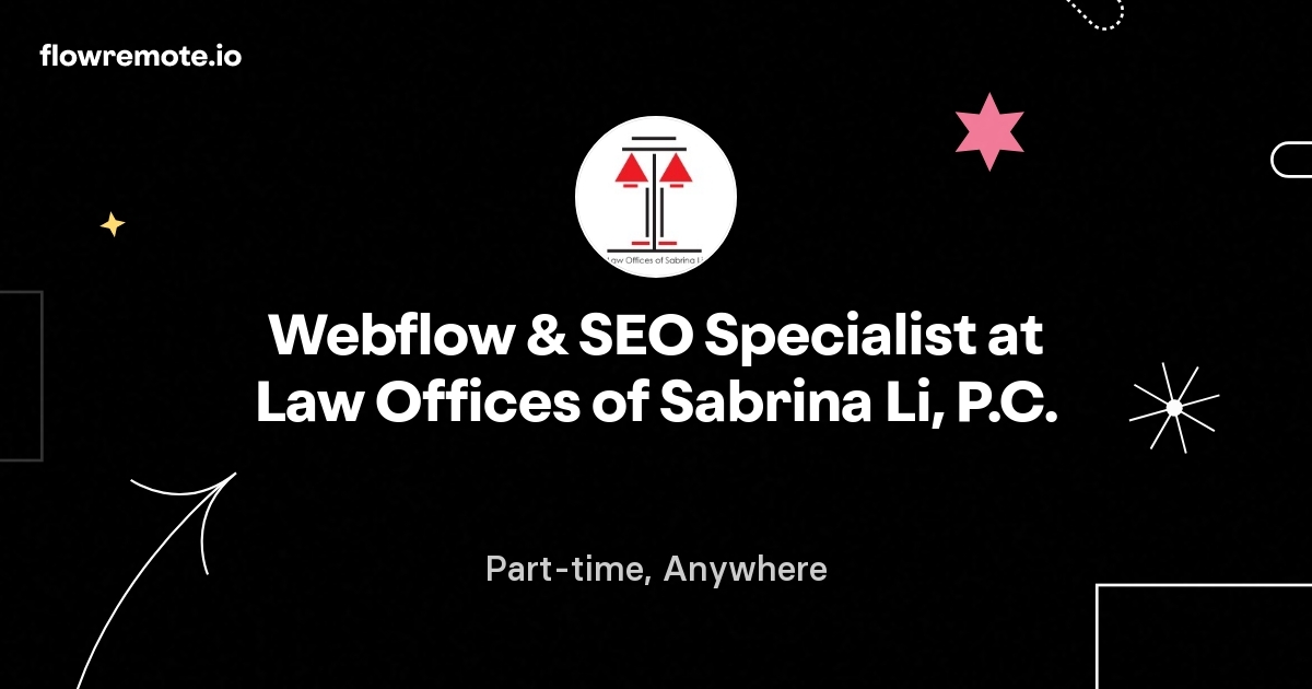 Webflow & SEO Specialist at Law Offices of Sabrina Li, P.C.