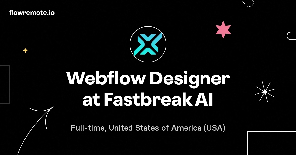 Webflow Designer at Fastbreak AI