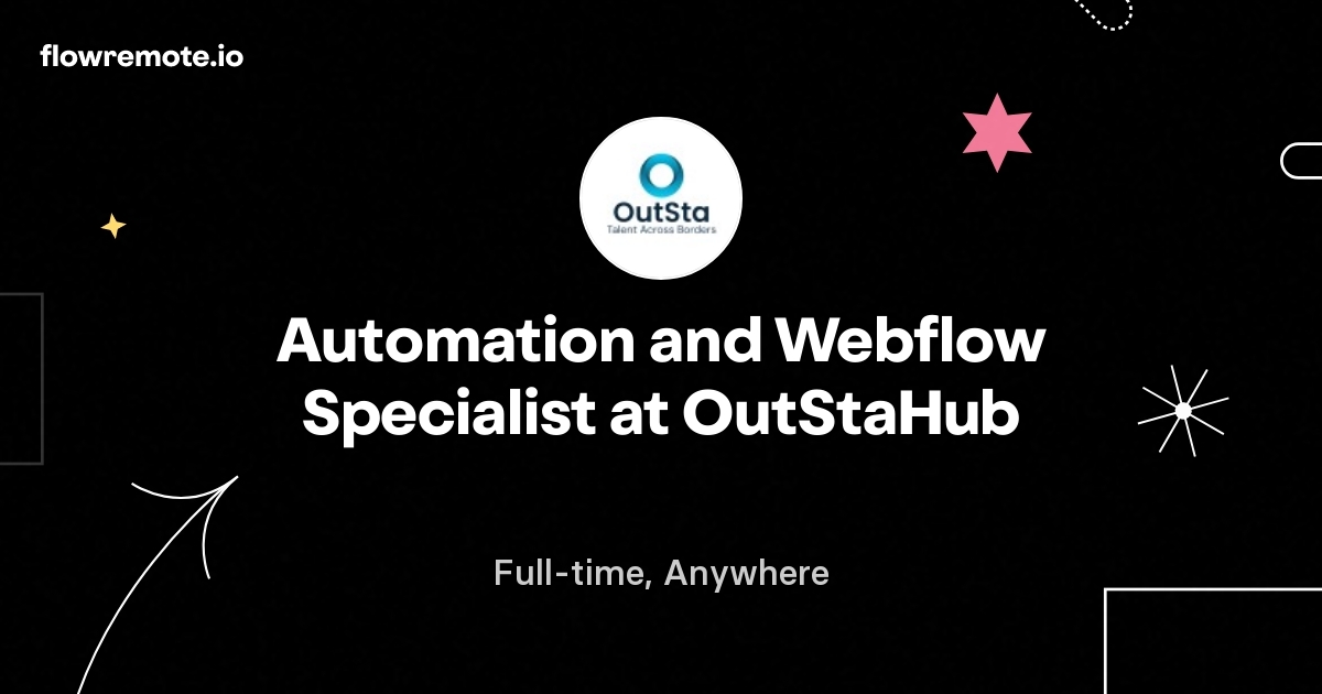 Automation and Webflow Specialist at OutStaHub