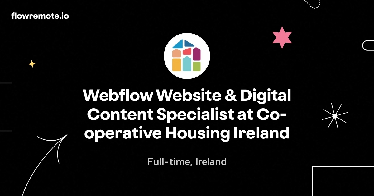 Webflow Website & Digital Content Specialist at Co-operative Housing Ireland