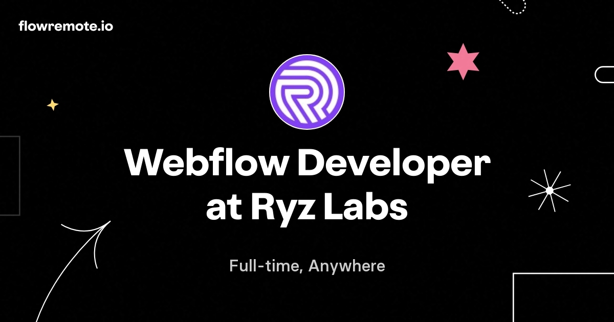 Webflow Developer at Ryz Labs