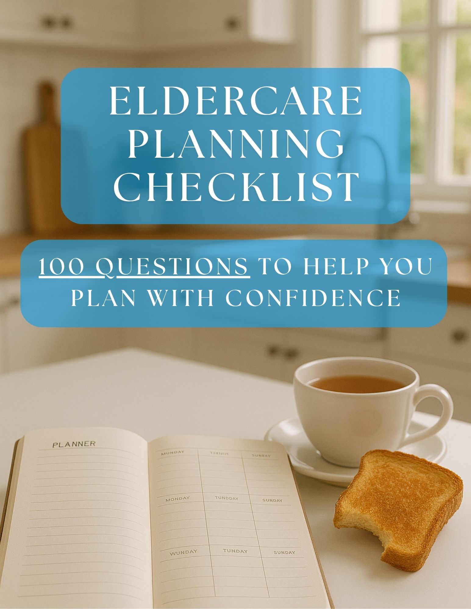 Eldercare Planning Checklist