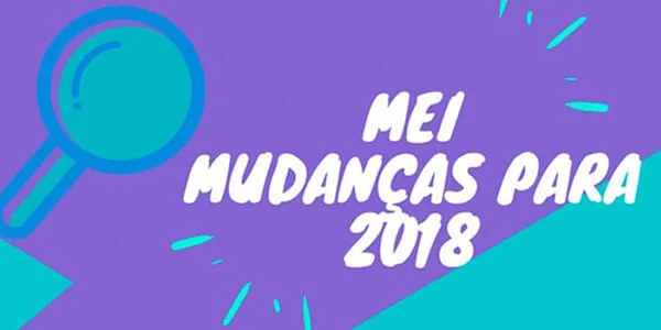 MEI - Mudanças para 2018