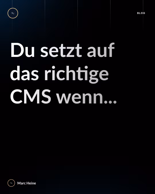 Titelbild, du setzt auf das richtige CMS wenn du...