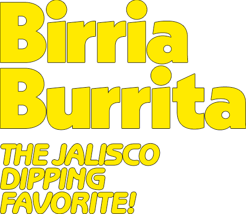 Headline saying "Birria Burrita"
