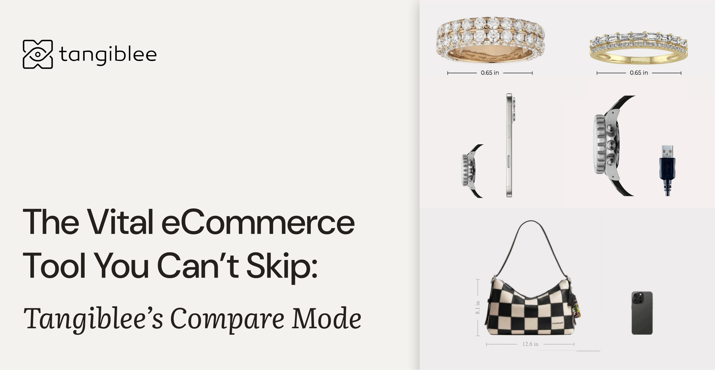 The Vital eCommerce Tool You Can’t Skip: Tangiblee’s Compare Mode for True-to-Scale Visualization